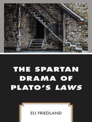 cover image of The Spartan Drama of Plato's Laws